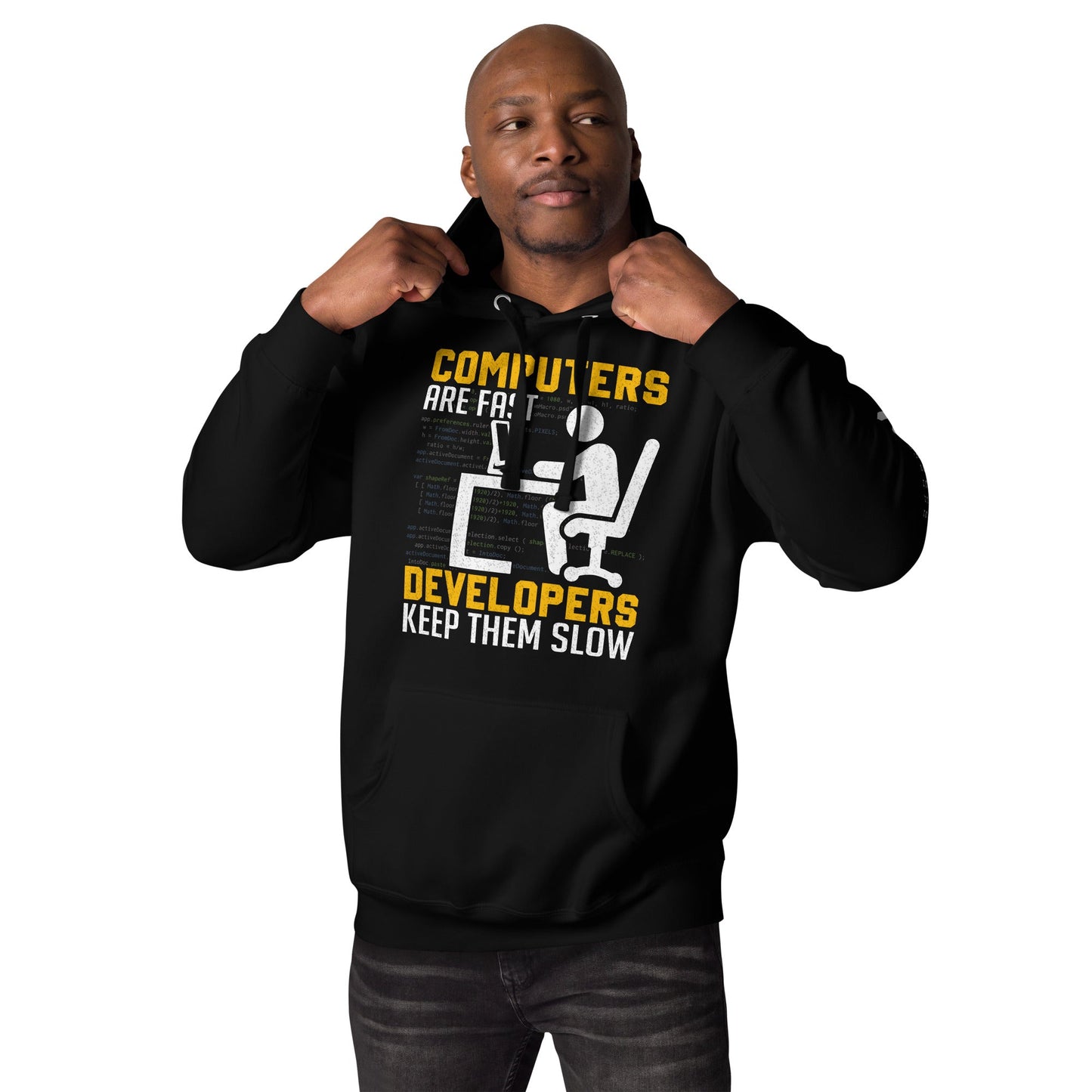 Computers are Fast, Developers make them slow - Unisex Hoodie by DarkByteGear