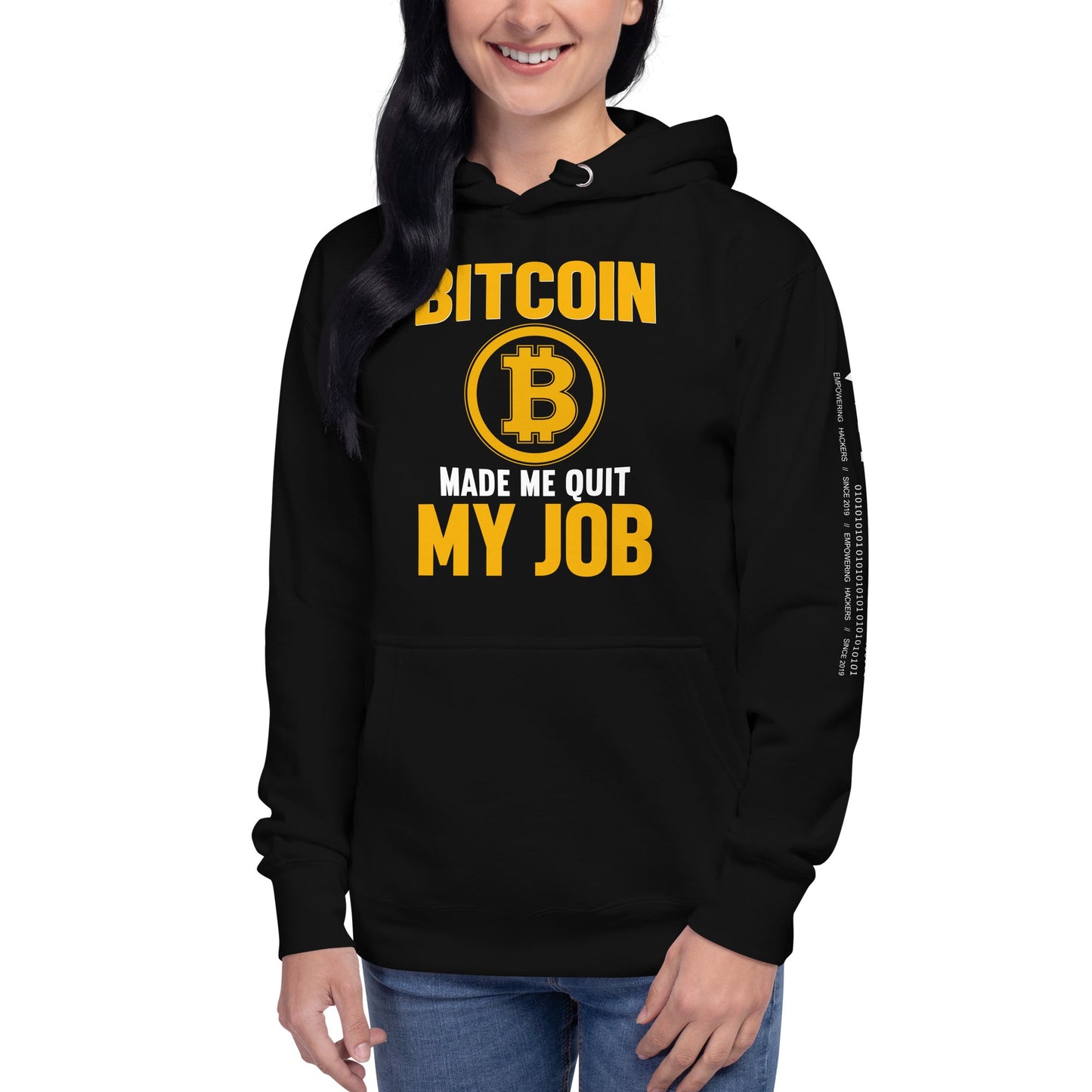 Bitcoin Make me Quit My Job - Unisex Hoodie by DarkByteGear