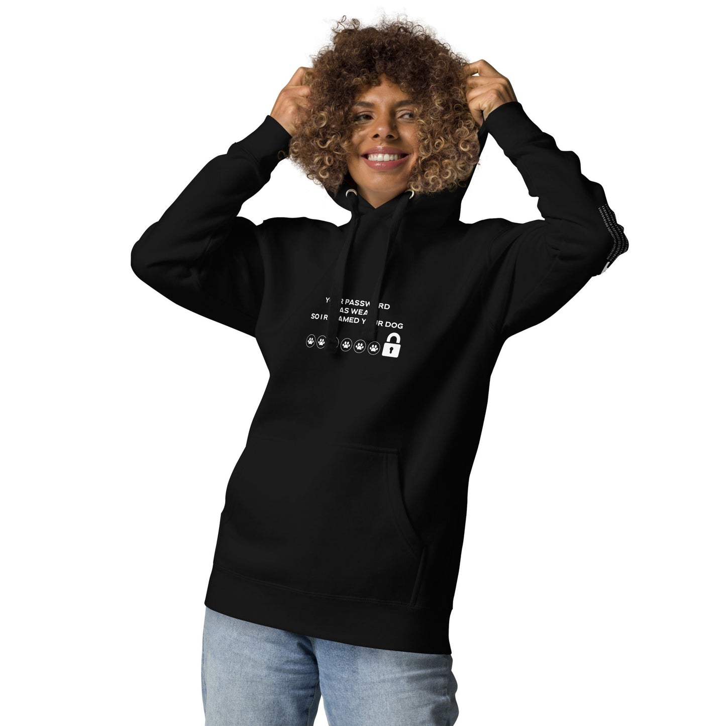 Your Password was Weak, So I Renamed Your Dog - Unisex Hoodie by DarkByteGear