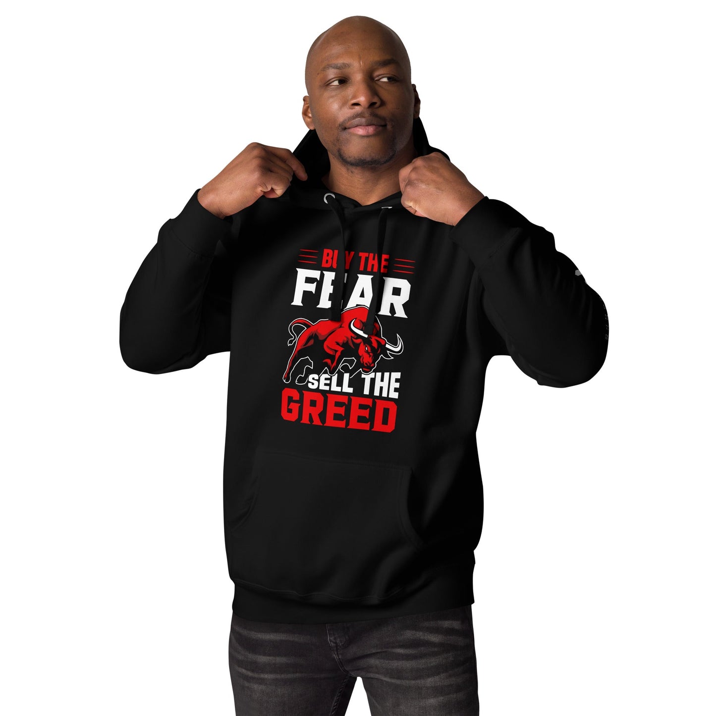 Buy the Fear; Sell the Greed V1 - Unisex Hoodie by DarkByteGear