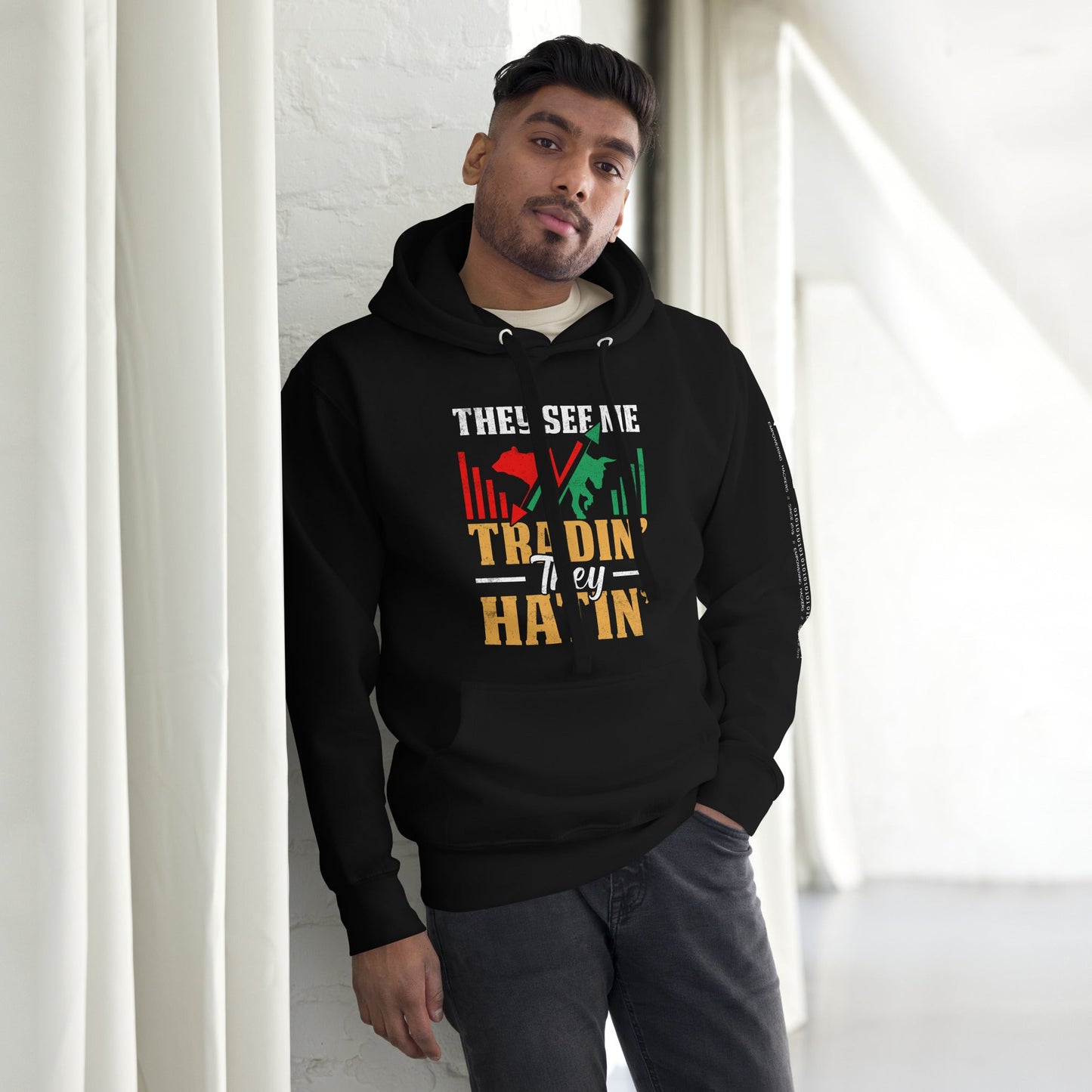 They See me Trading, they Hating - Unisex Hoodie by DarkByteGear