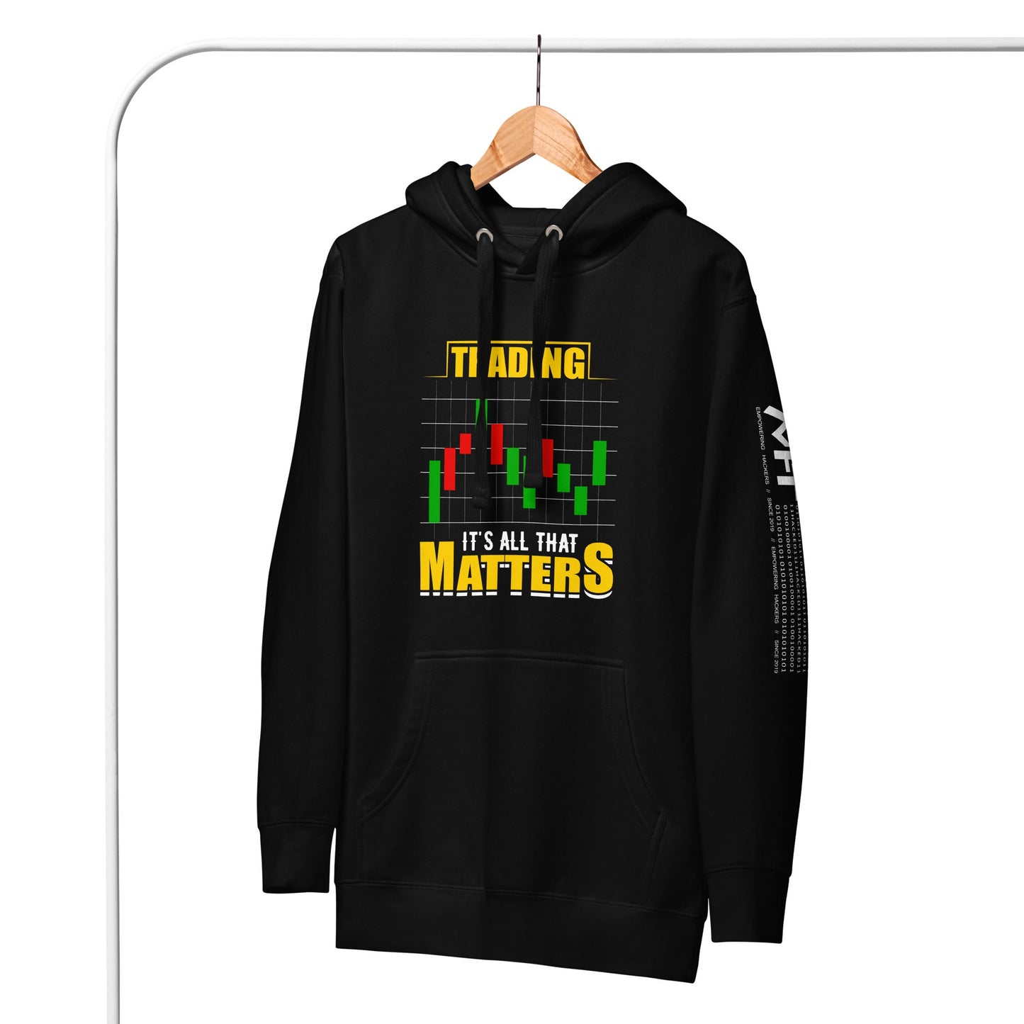 Trading; It's all that Matters V1 - Unisex Hoodie by DarkByteGear