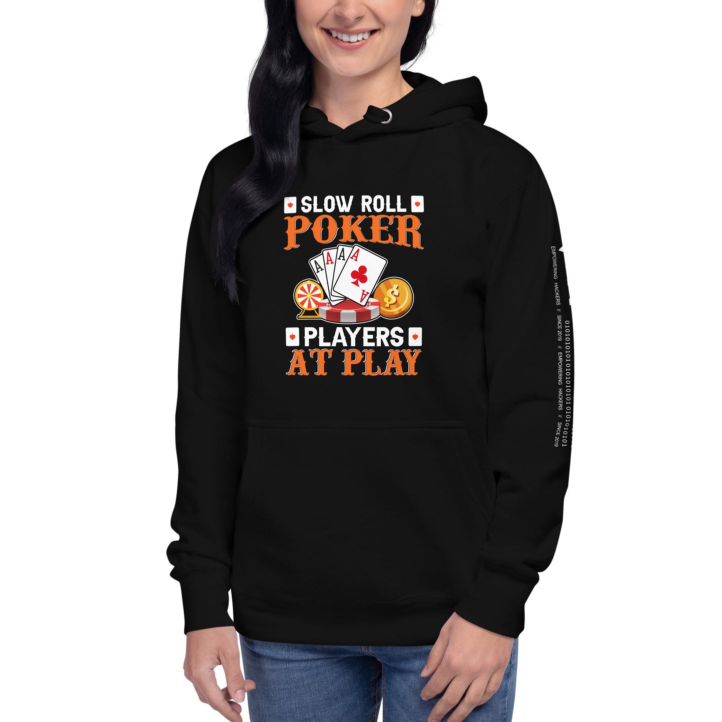 Slow Roll Poker; Players at Play - Unisex Hoodie by DarkByteGear