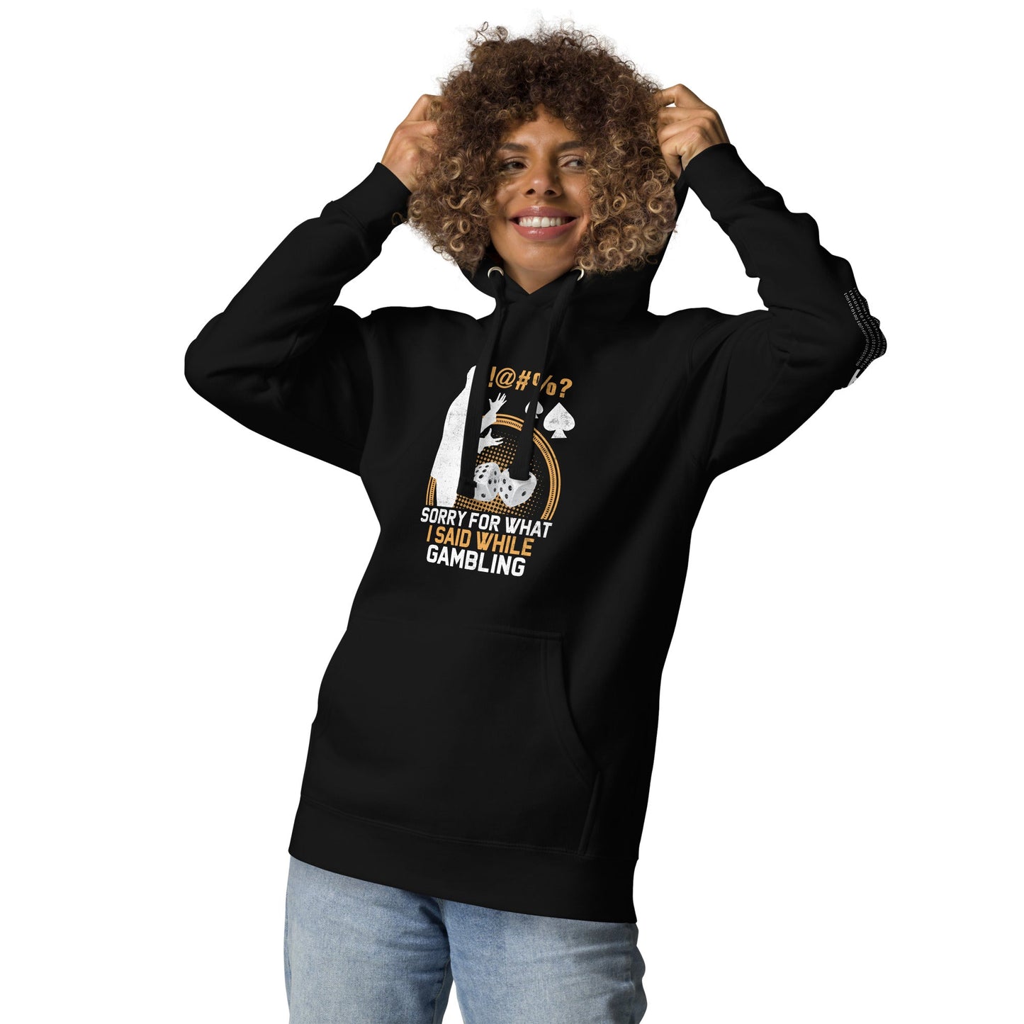 Sorry for what I Said while Gambling - Unisex Hoodie by DarkByteGear