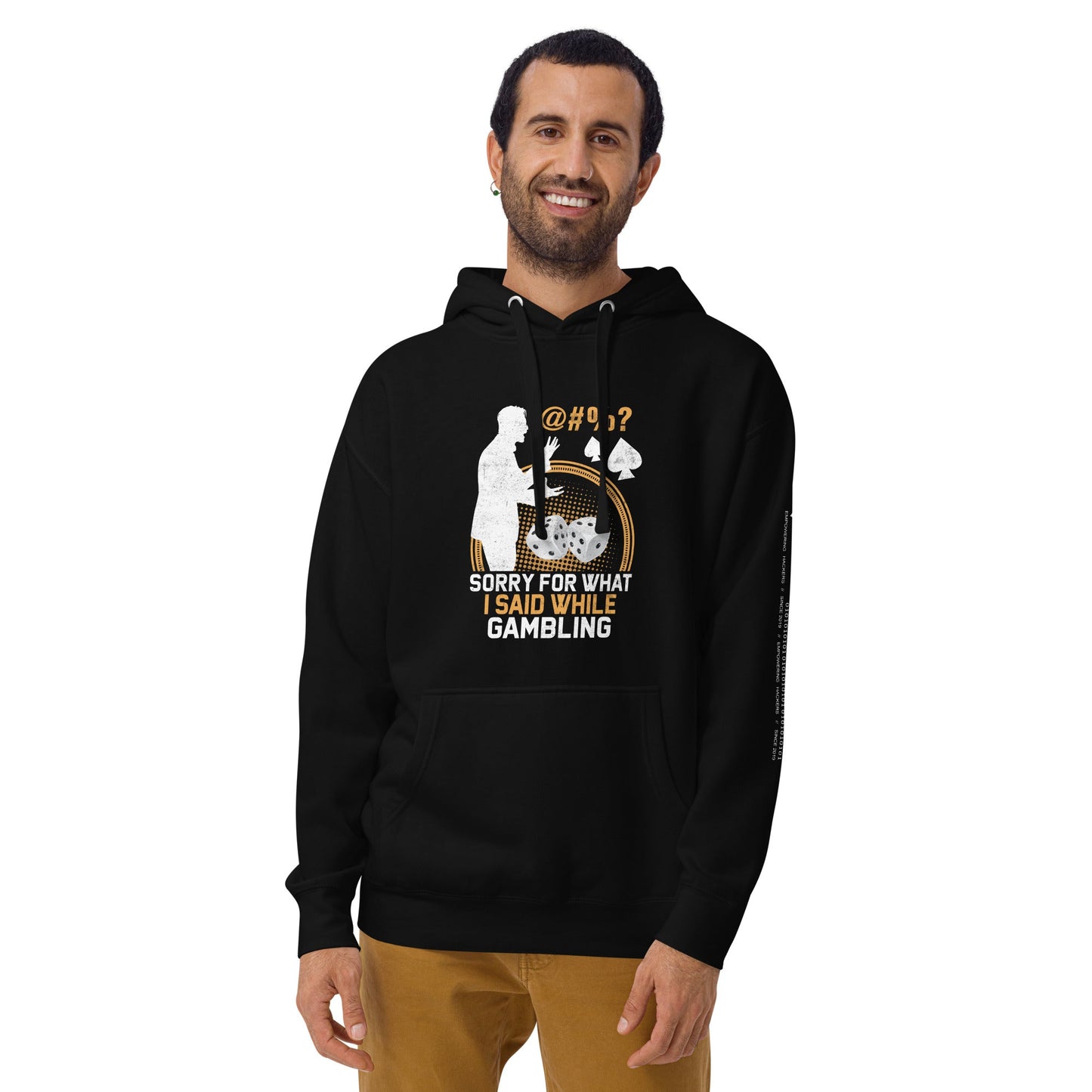Sorry for what I Said while Gambling - Unisex Hoodie by DarkByteGear