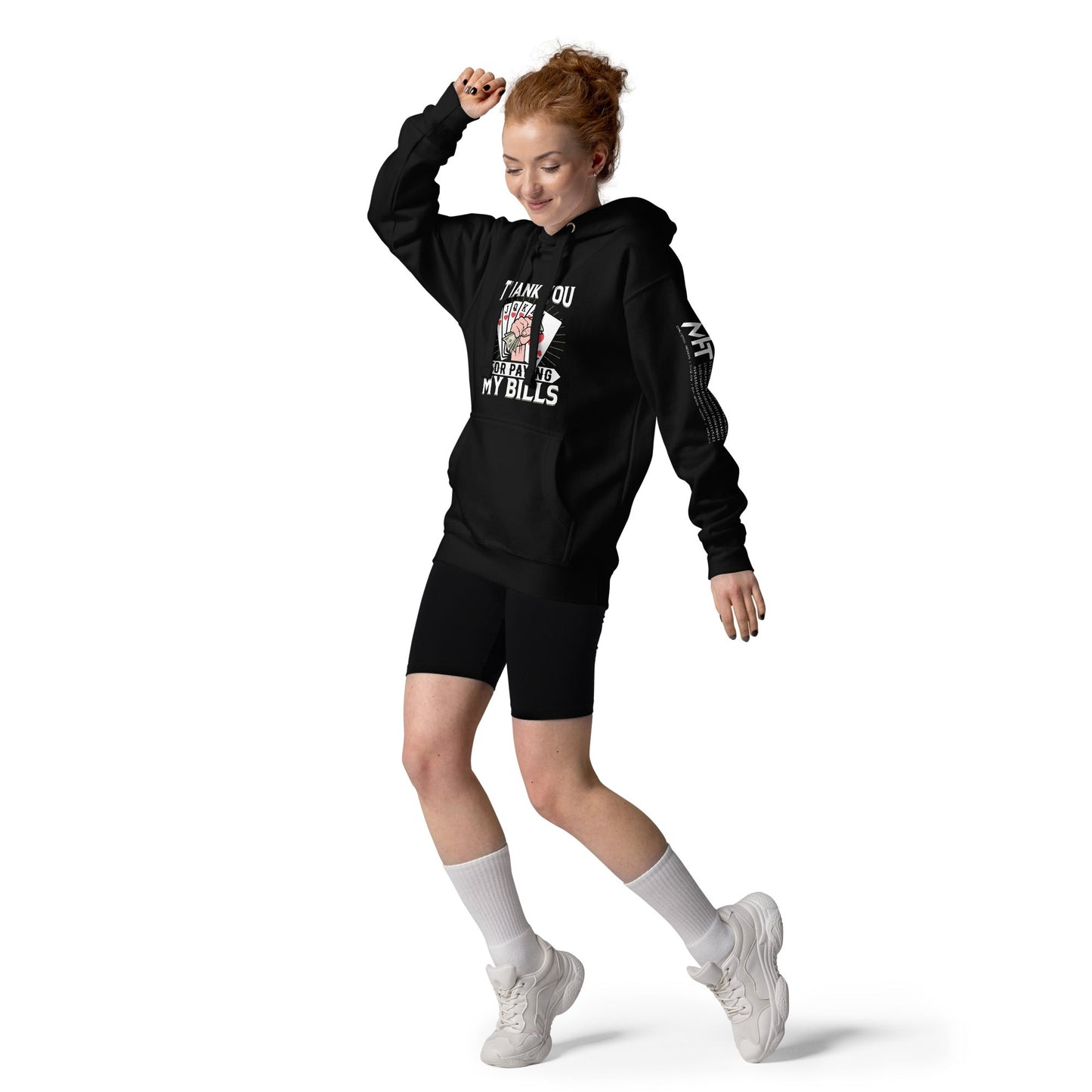 Thank you for Paying my bills - Unisex Hoodie by DarkByteGear