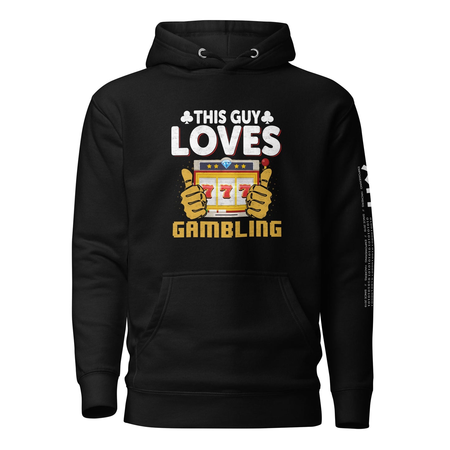 This Guy Loves Gambling - Unisex Hoodie by DarkByteGear