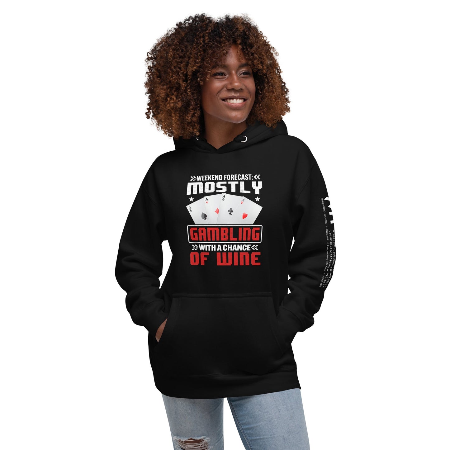 Weekend Forecast Mostly Gambling With a Chance of Wine - Unisex Hoodie by DarkByteGear