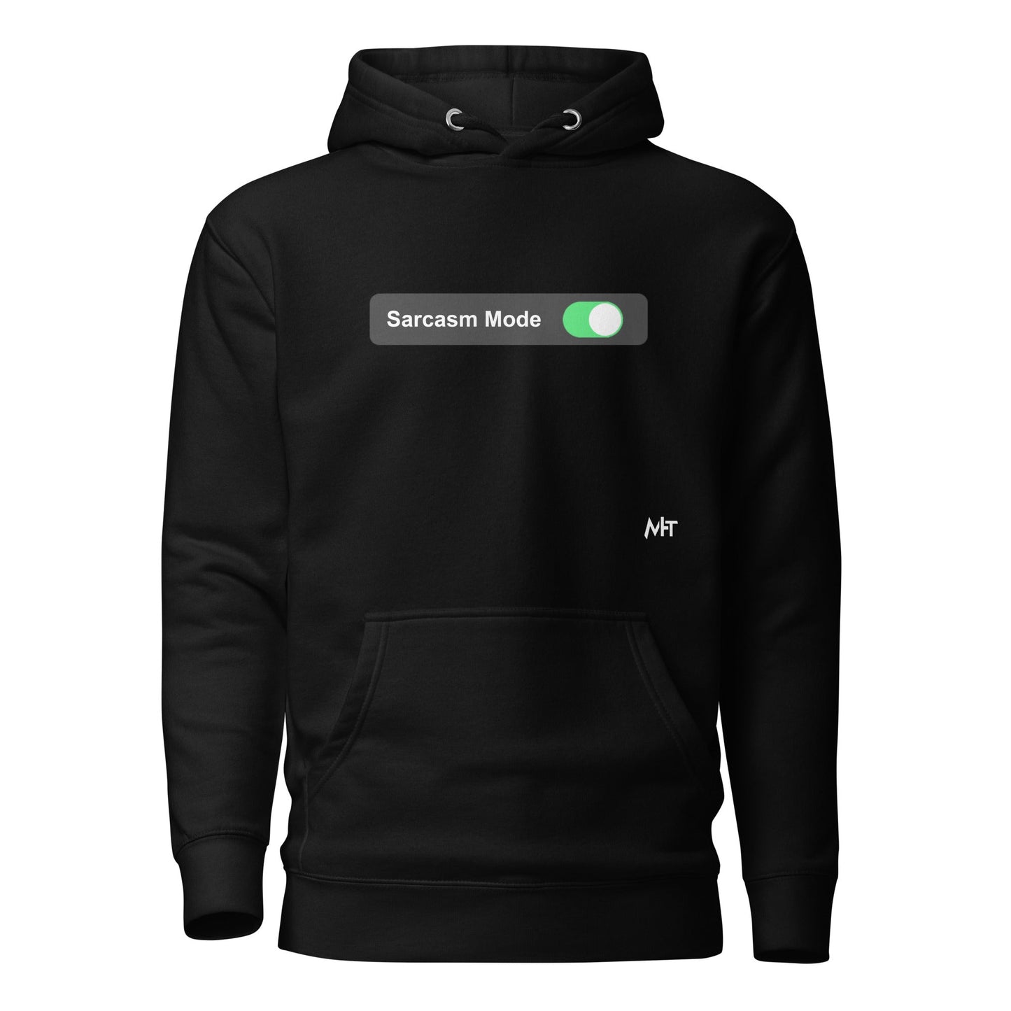 Sarcasm Mode On - Unisex Hoodie by DarkByteGear