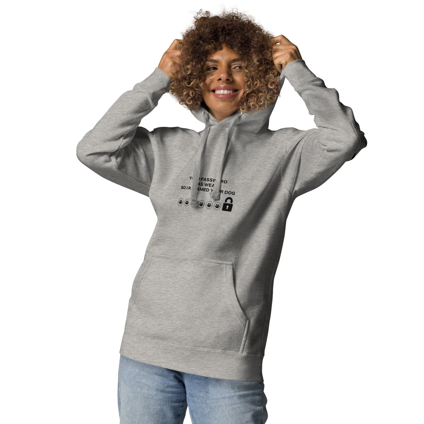 Your Password was Weak, So I Renamed Your Dog in Dark Text - Unisex Hoodie by DarkByteGear