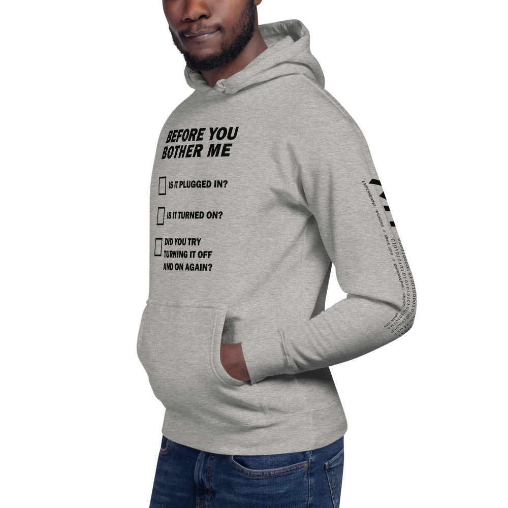 Before you bother me - Unisex Hoodie by DarkByteGear
