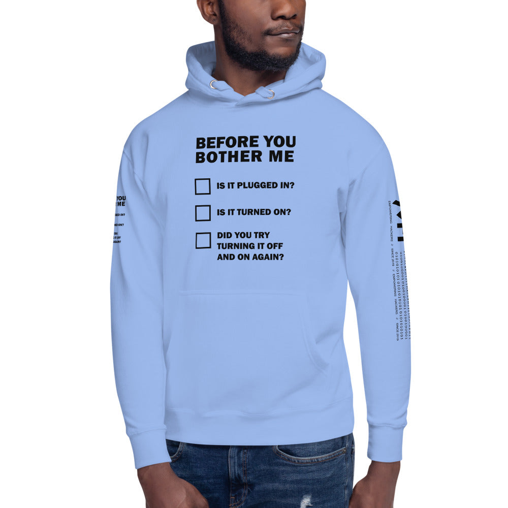 Before you bother me - Unisex Hoodie by DarkByteGear