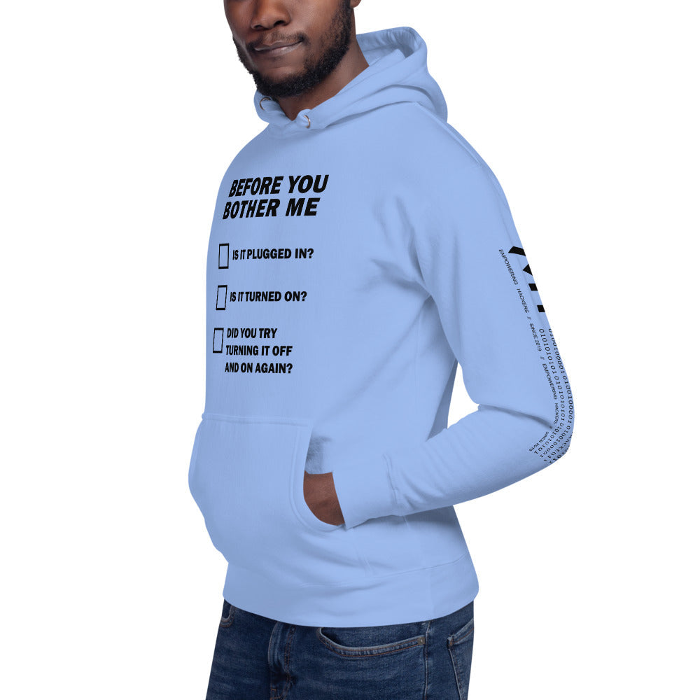 Before you bother me - Unisex Hoodie by DarkByteGear