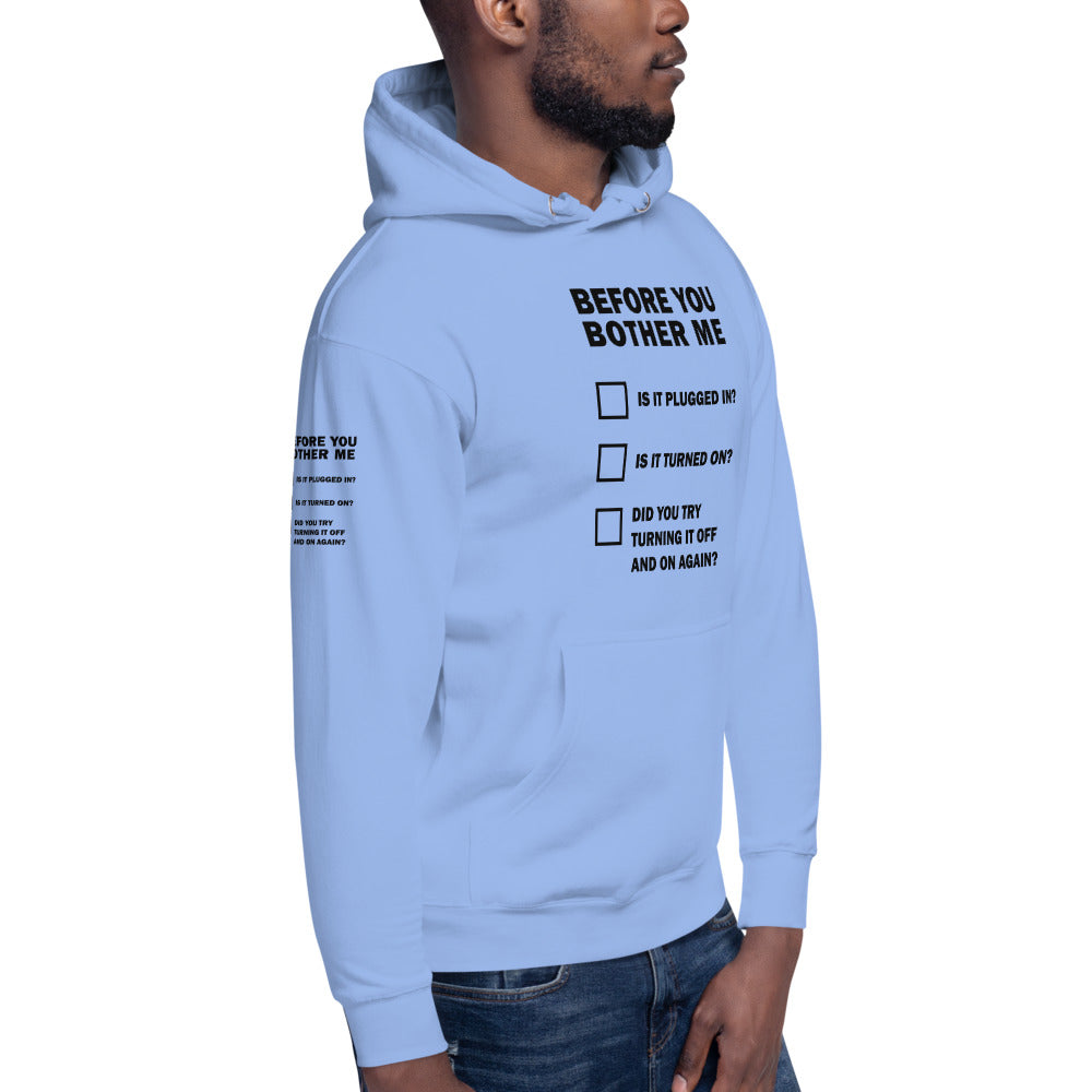 Before you bother me - Unisex Hoodie by DarkByteGear