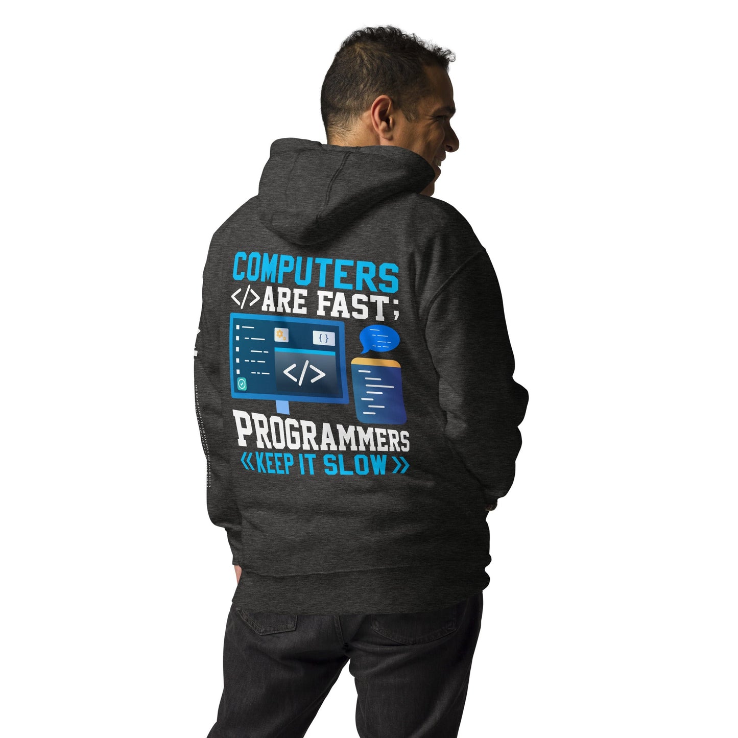 Computers are fast - Blue RK Unisex Hoodie ( Back Print ) by DarkByteGear