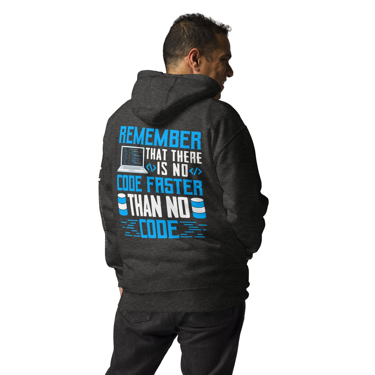 Remember! There is no code - Unisex Hoodie ( Back Print ) by DarkByteGear