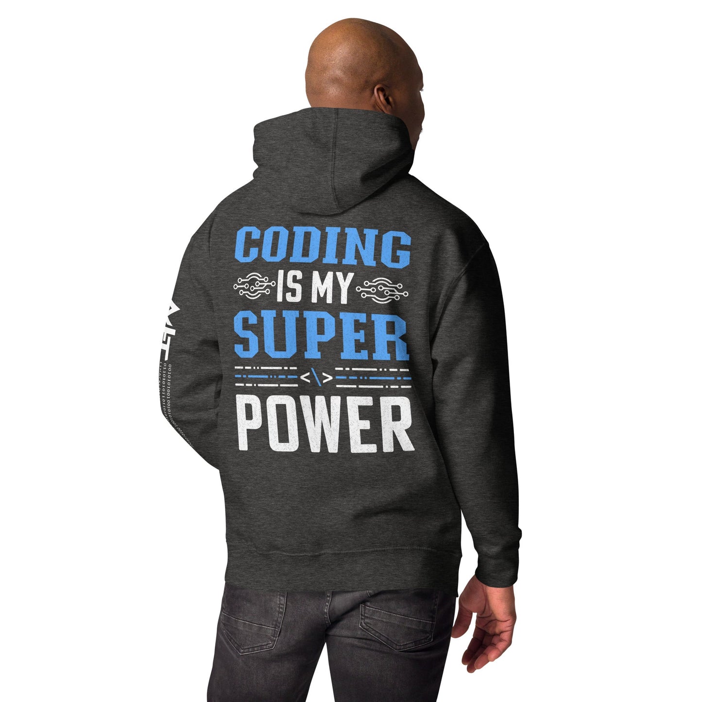Coding is My Super Power Unisex Hoodie( Back Print ) by DarkByteGear