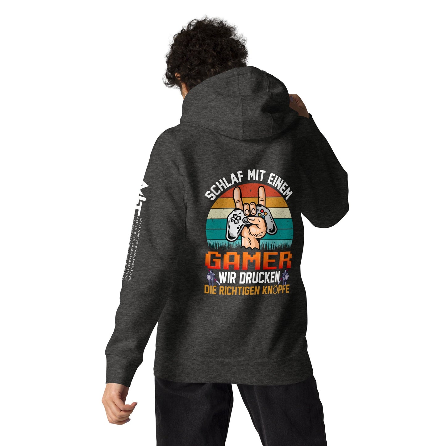 SCHLAF MIT EINEM GAMER WIR DRUCKEN DIE RICHTIGEN KNOPFE - Unisex Hoodie ( Back Print ) by DarkByteGear