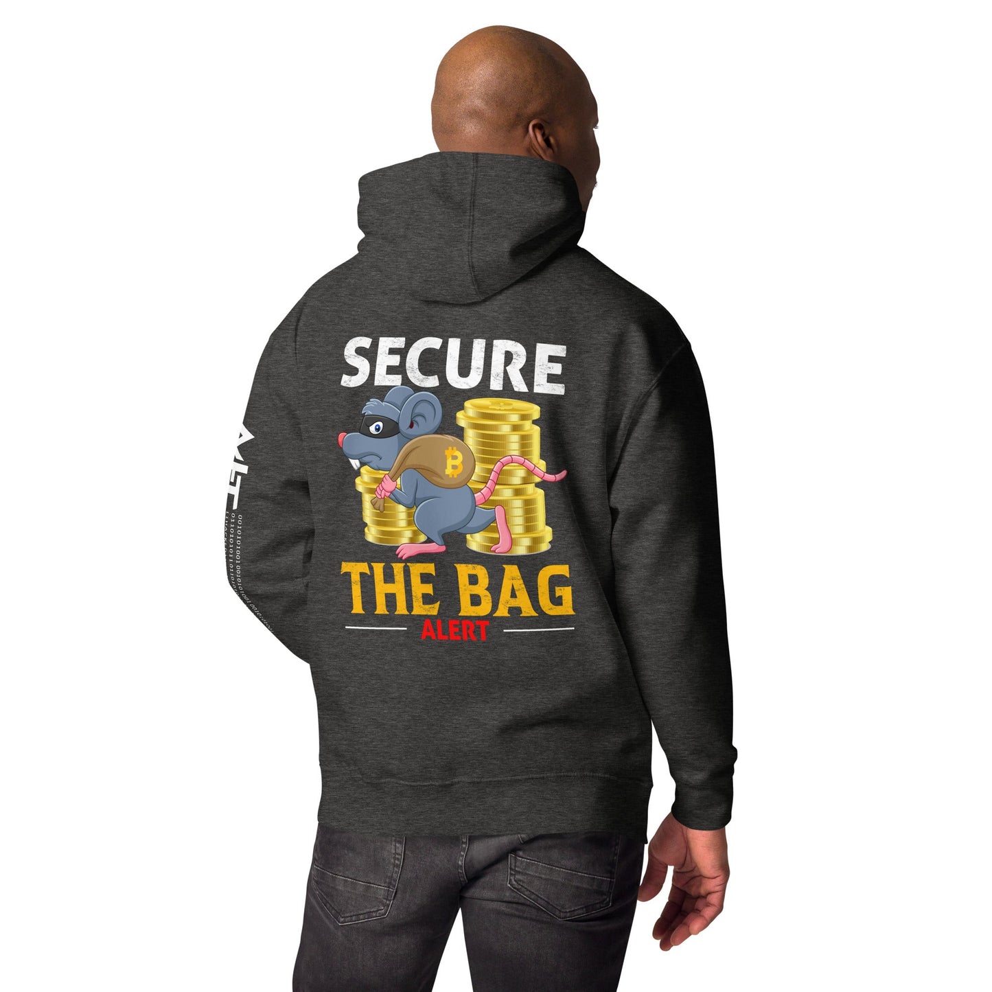 Secure the Bag Alert - Unisex Hoodie ( Back Print ) by DarkByteGear