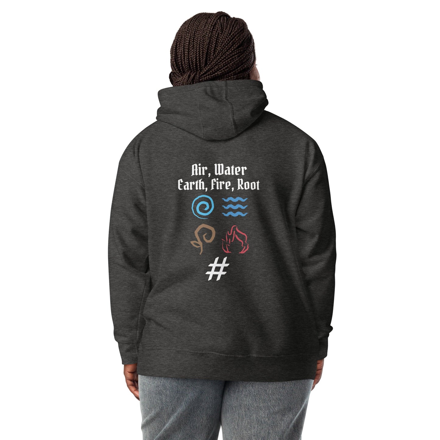 Air, Water, Earth, Fire, Root - Unisex Hoodie ( Back Print ) by DarkByteGear