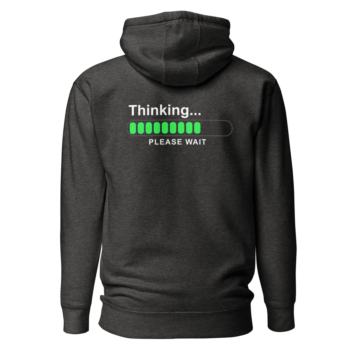 Thinking please wait - Unisex Hoodie (back print) by DarkByteGear