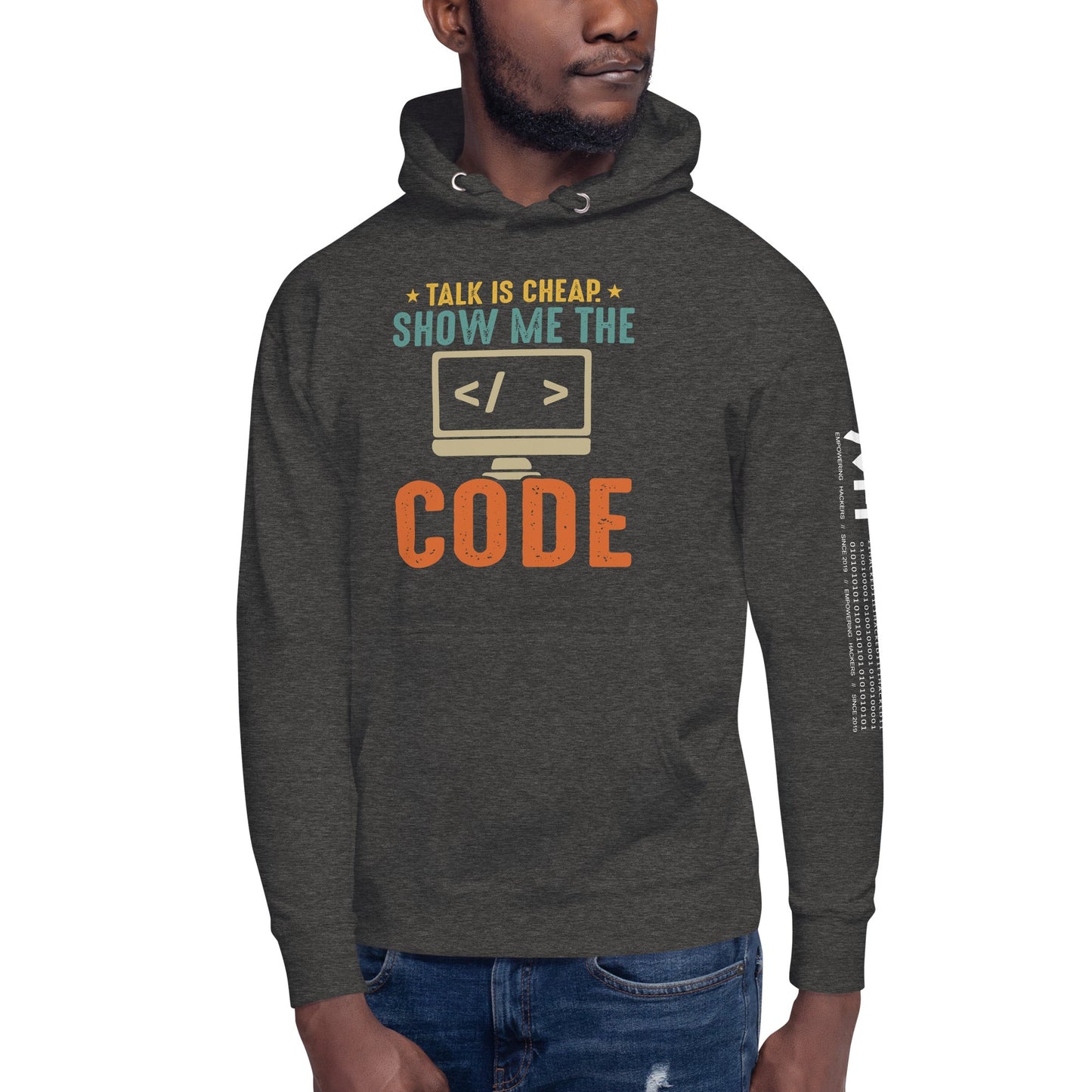 Talk is Cheap! Show me the Code - Unisex Hoodie by DarkByteGear