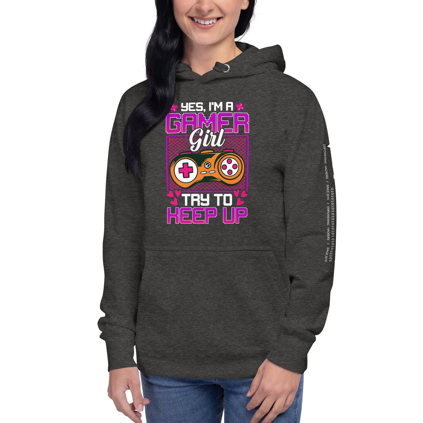 Yes, I'm a Gamer Girl try to Keep Up Shagor - Unisex Hoodie by DarkByteGear
