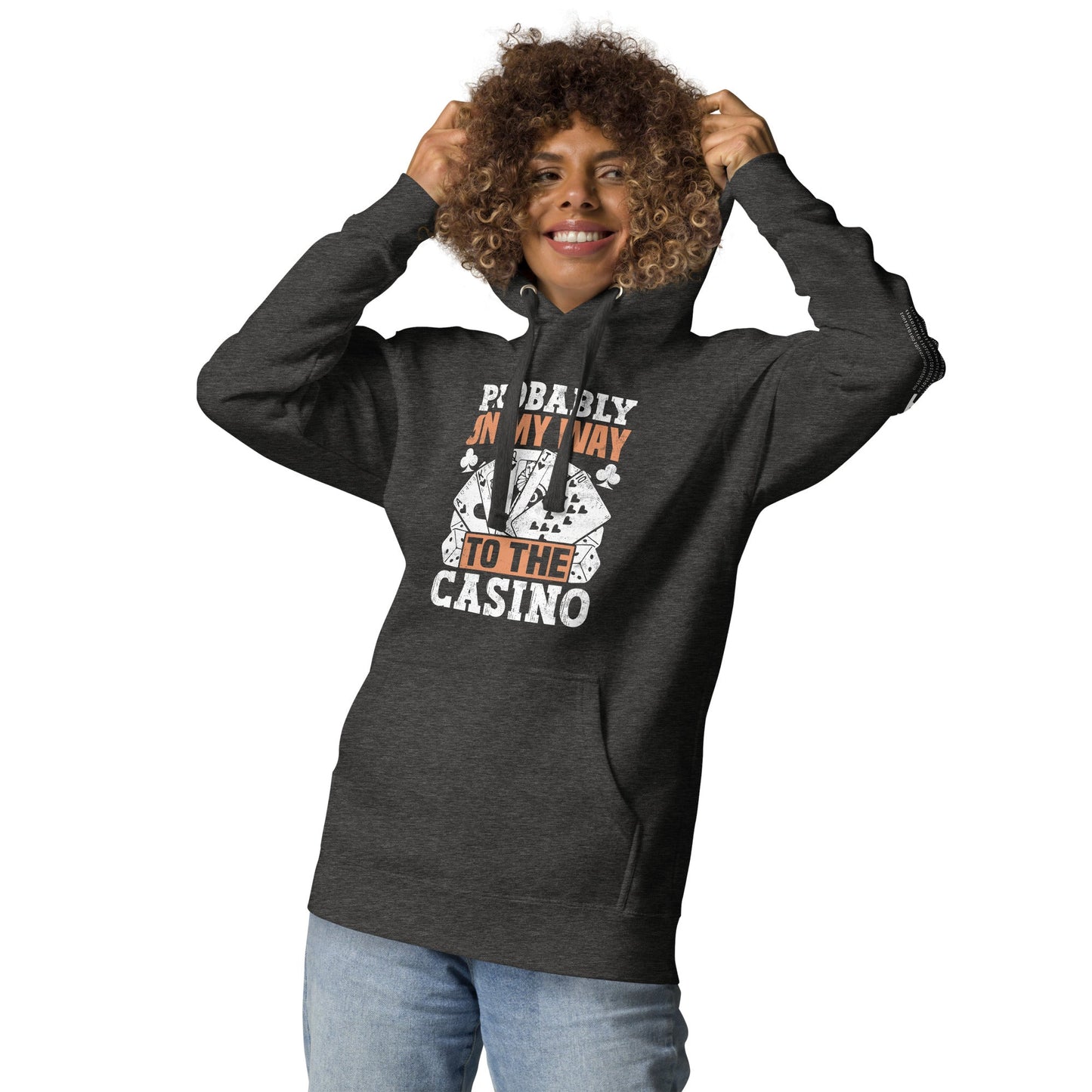 Probably, my way to the Casino - Unisex Hoodie by DarkByteGear