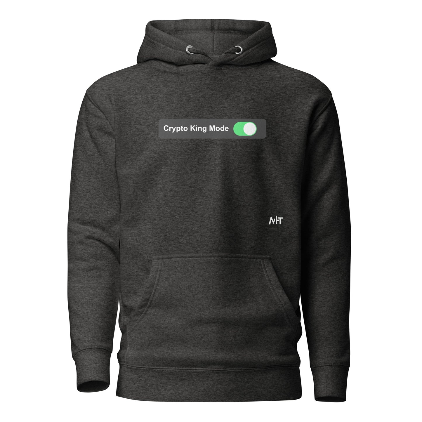 Crypto King Mode On - Unisex Hoodie by DarkByteGear
