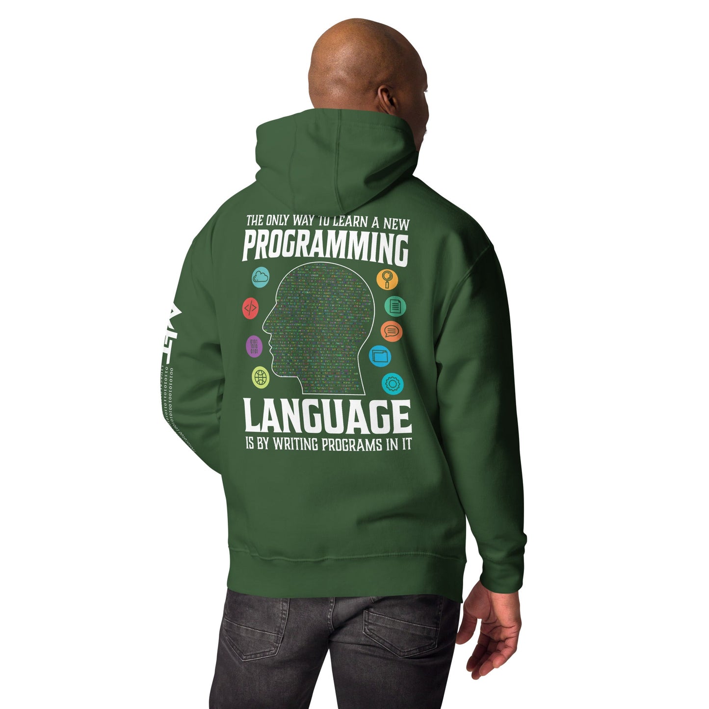 The Only Way to learn a new programming - Unisex Hoodie ( Back Print ) by DarkByteGear