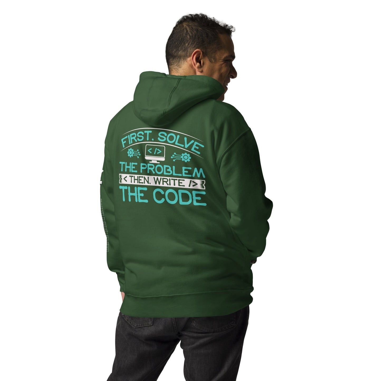 First, Solve the problem; then, Write the code V4 - Unisex Hoodie ( Back Print ) by DarkByteGear
