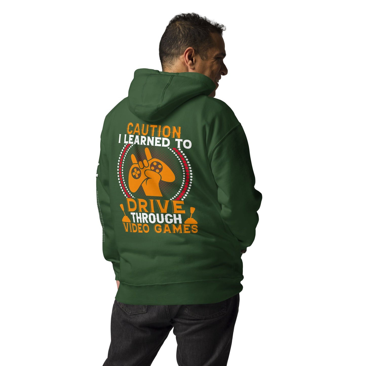 Caution! I learned to Drive Video Games Unisex Hoodie ( Back Print ) by DarkByteGear