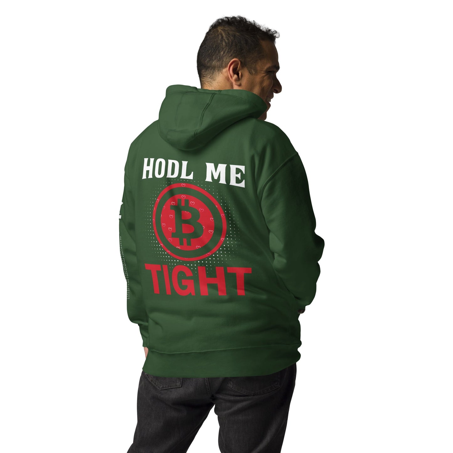 Bitcoin: HODL Me Tight - Unisex Hoodie ( Back Print ) by DarkByteGear