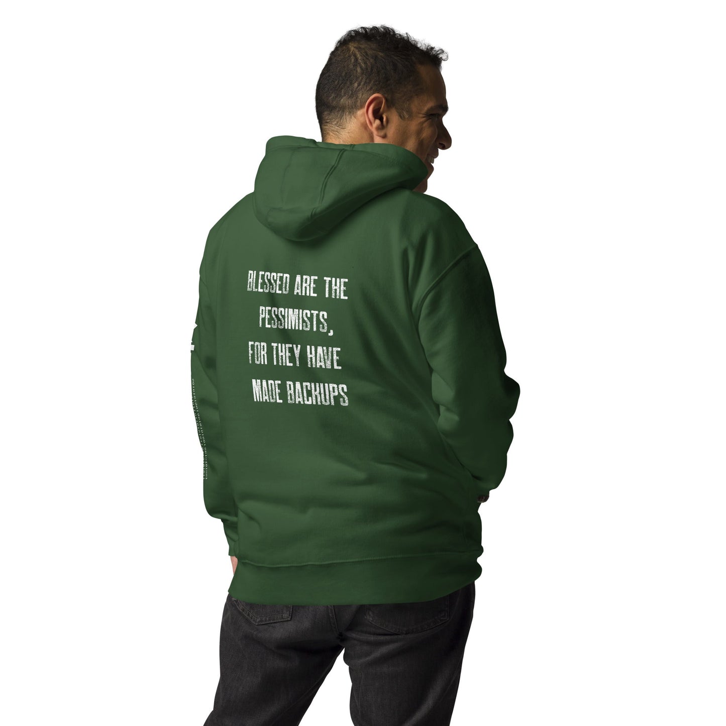 Blessed are the pessimists for they have made backups -Unisex Hoodie ( Back Print ) by DarkByteGear