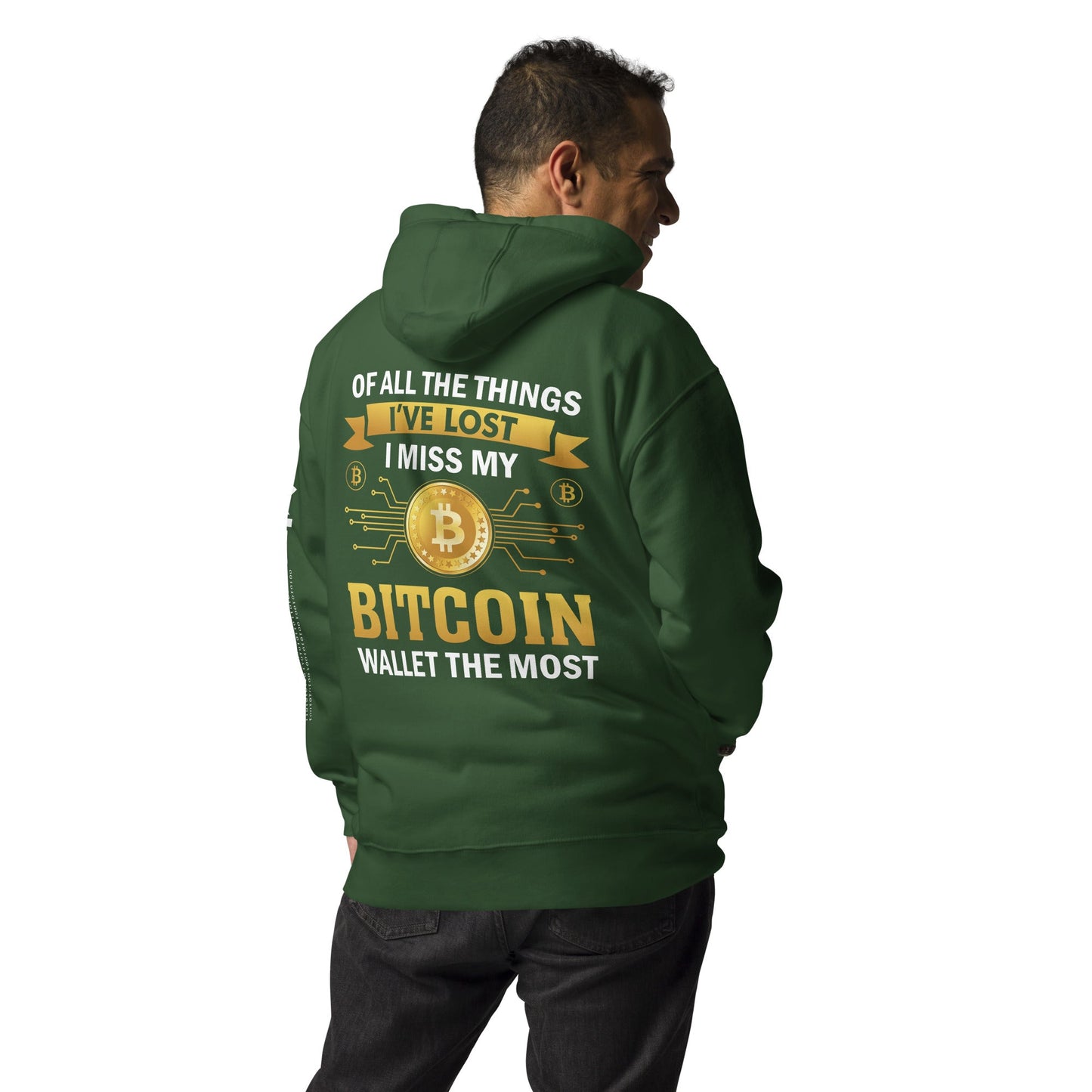 Of all the things I've lost, I Miss my Bitcoin the most - Unisex Hoodie ( Back Print ) by DarkByteGear