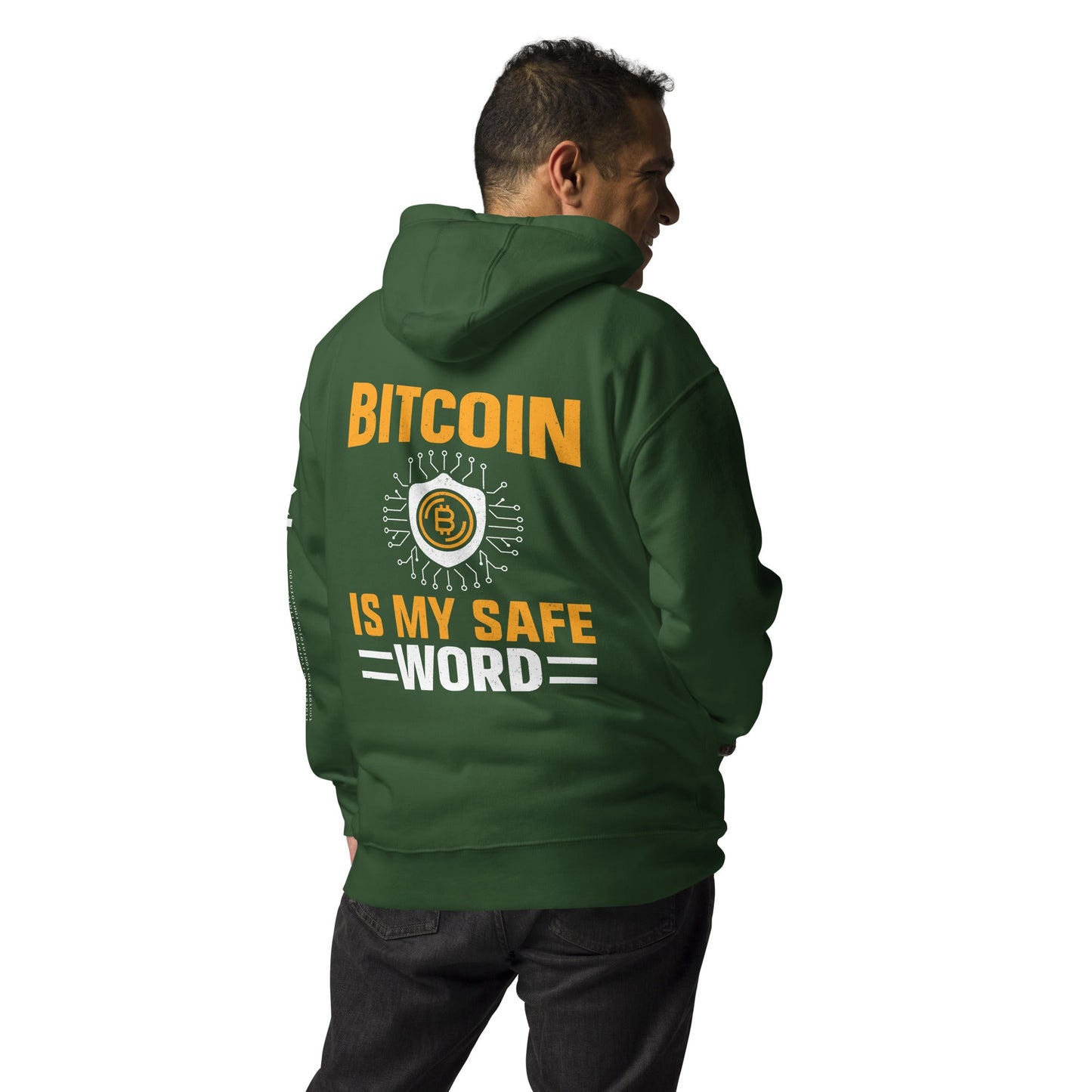 Bitcoin is My Safe Word - Unisex Hoodie ( Back Print ) by DarkByteGear