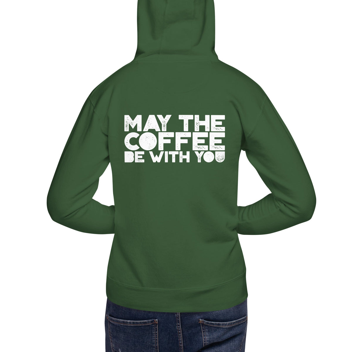 May the Coffee be with You - Unisex Hoodie ( Back Print ) by DarkByteGear