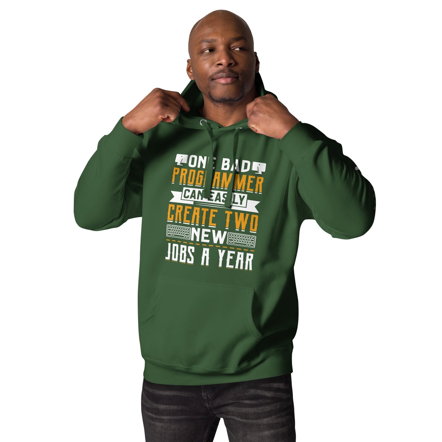 One Bad Programmer can easily create two new Jobs a Year Unisex Hoodie by DarkByteGear