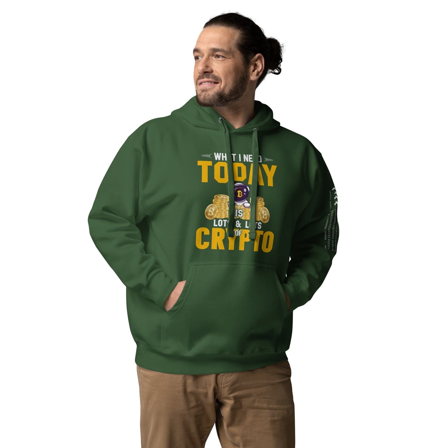 What I Need Today is Lots of Lots of Crypto Unisex Hoodie by DarkByteGear