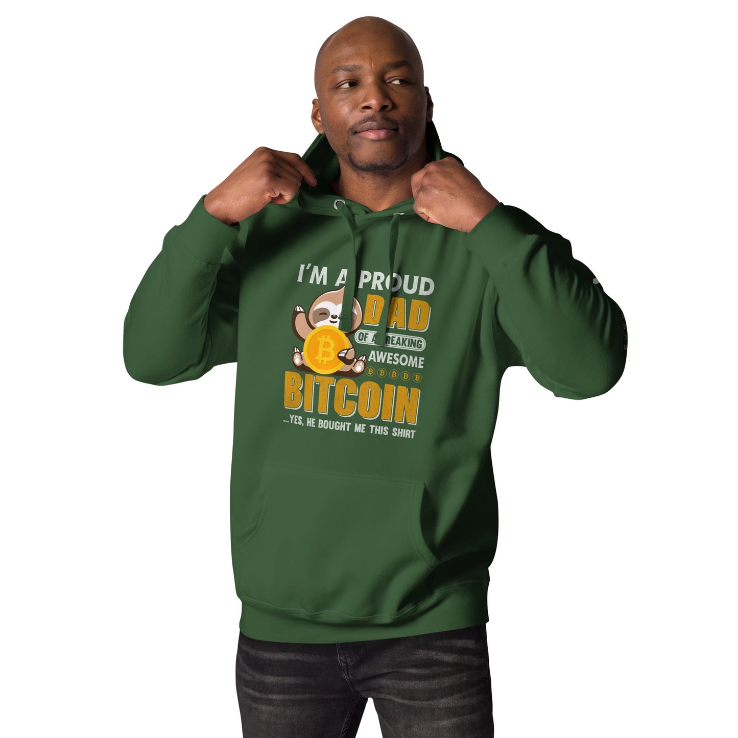 I am a Proud Dad of Bitcoin - Unisex Hoodie by DarkByteGear