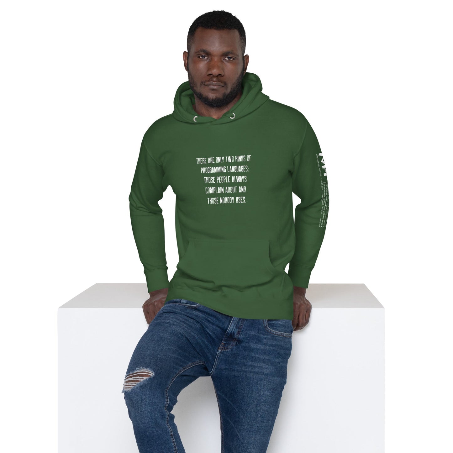 There are only two kinds of programming languages those people always complain about and those nobody uses V1 - Unisex Hoodie by DarkByteGear