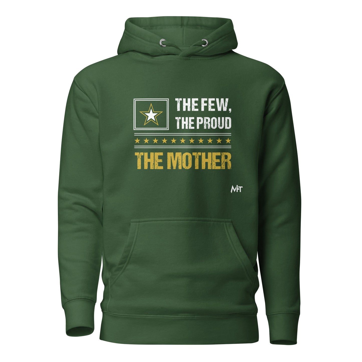 The few, the proud, the Mother - Unisex Hoodie by DarkByteGear