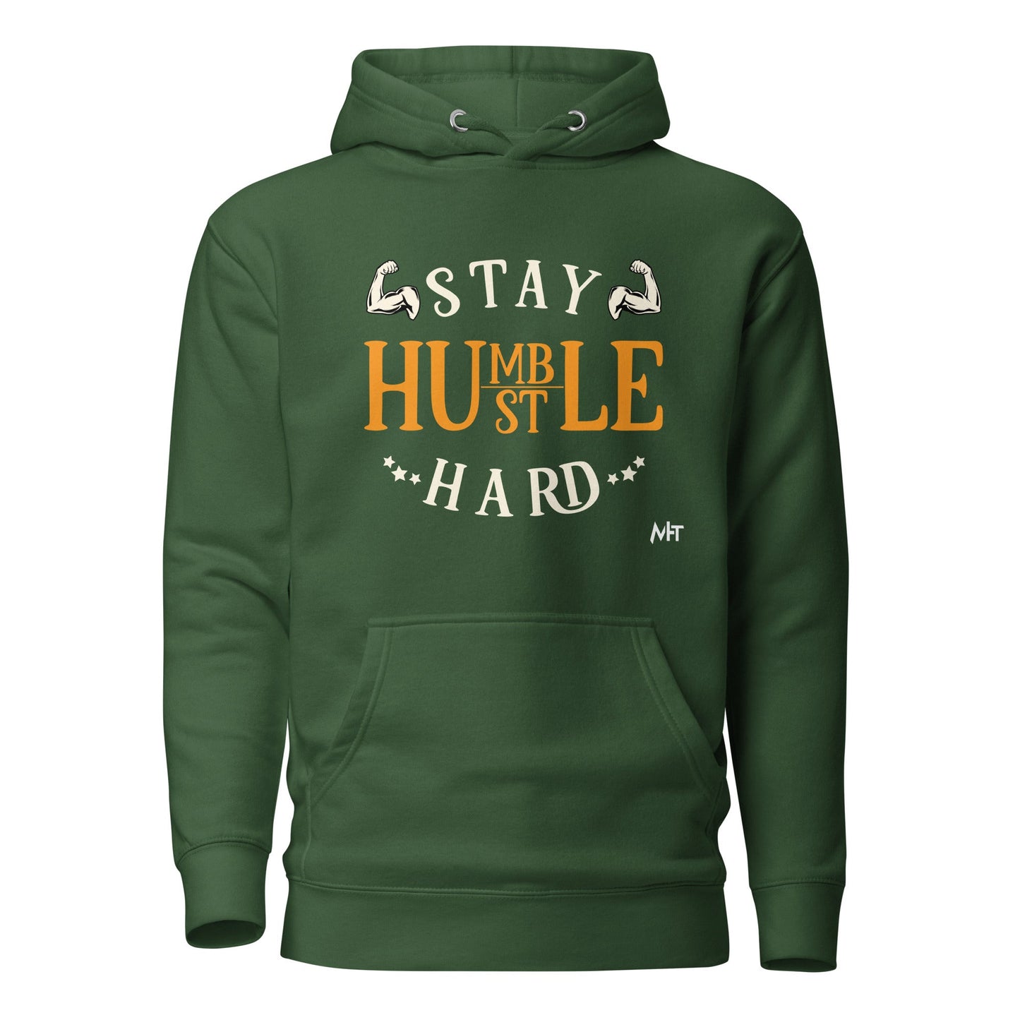 Stay Humble; Hustle Hard - Unisex Hoodie by DarkByteGear