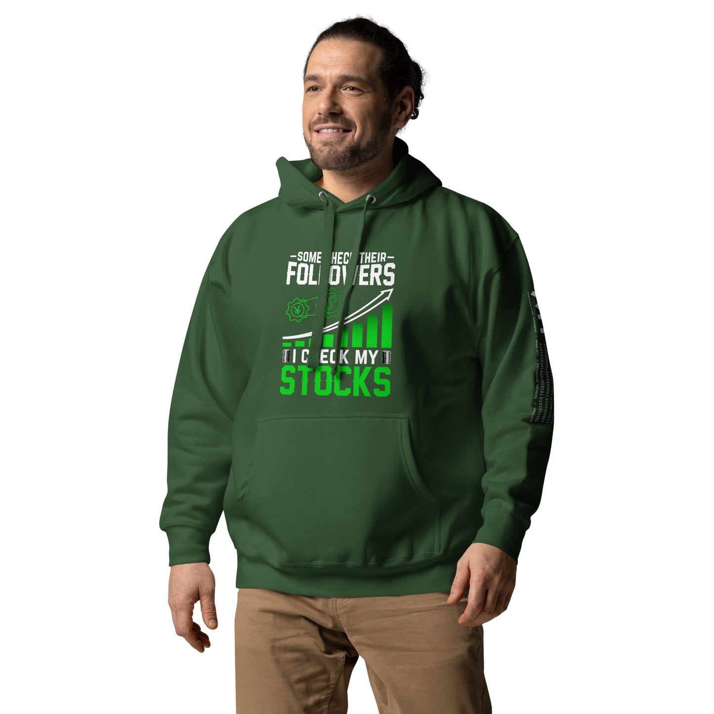 Some Check their followers; I Check my Stocks - Unisex Hoodie by DarkByteGear