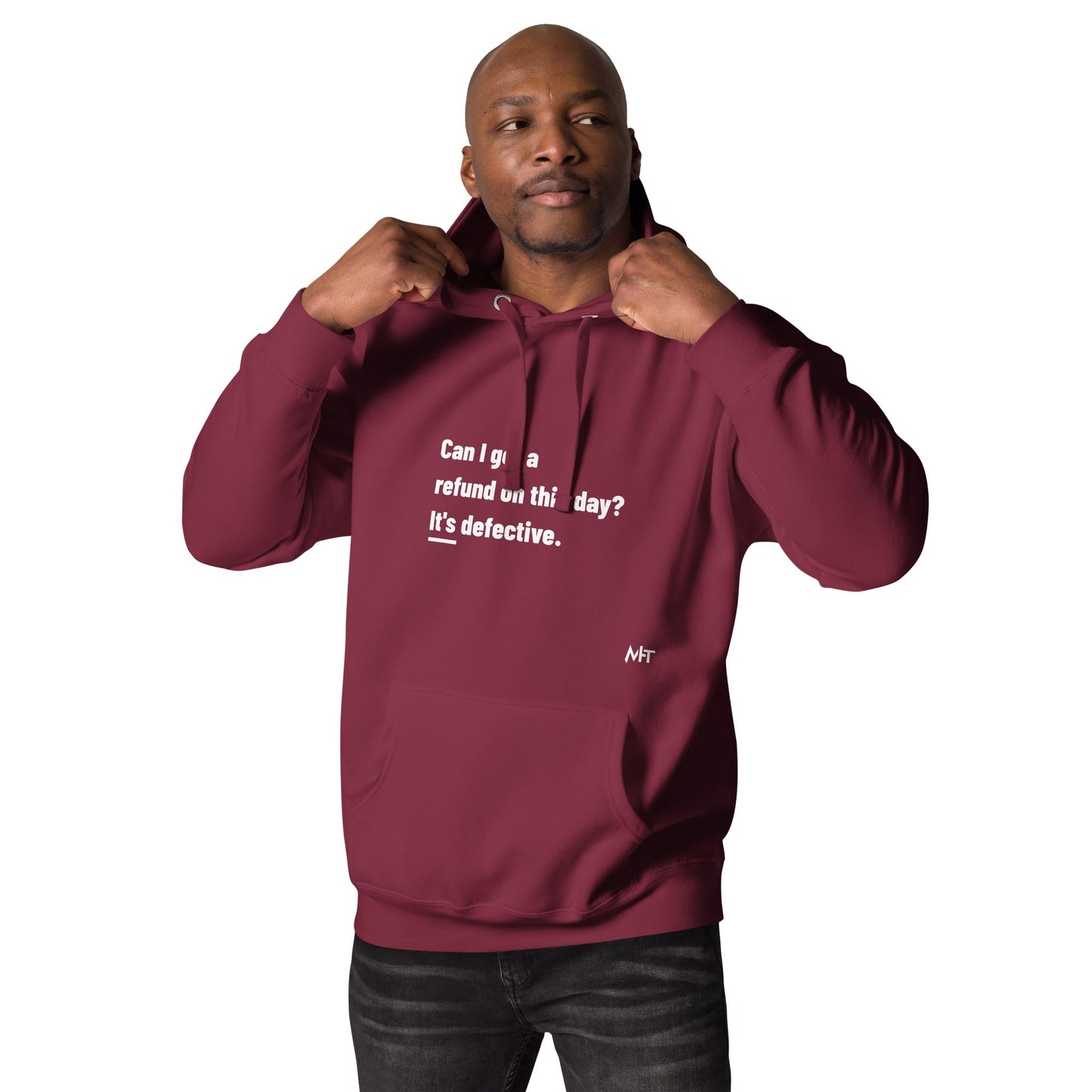 Can I Get a Refund on this Day? It's Defective - Unisex Hoodie by DarkByteGear