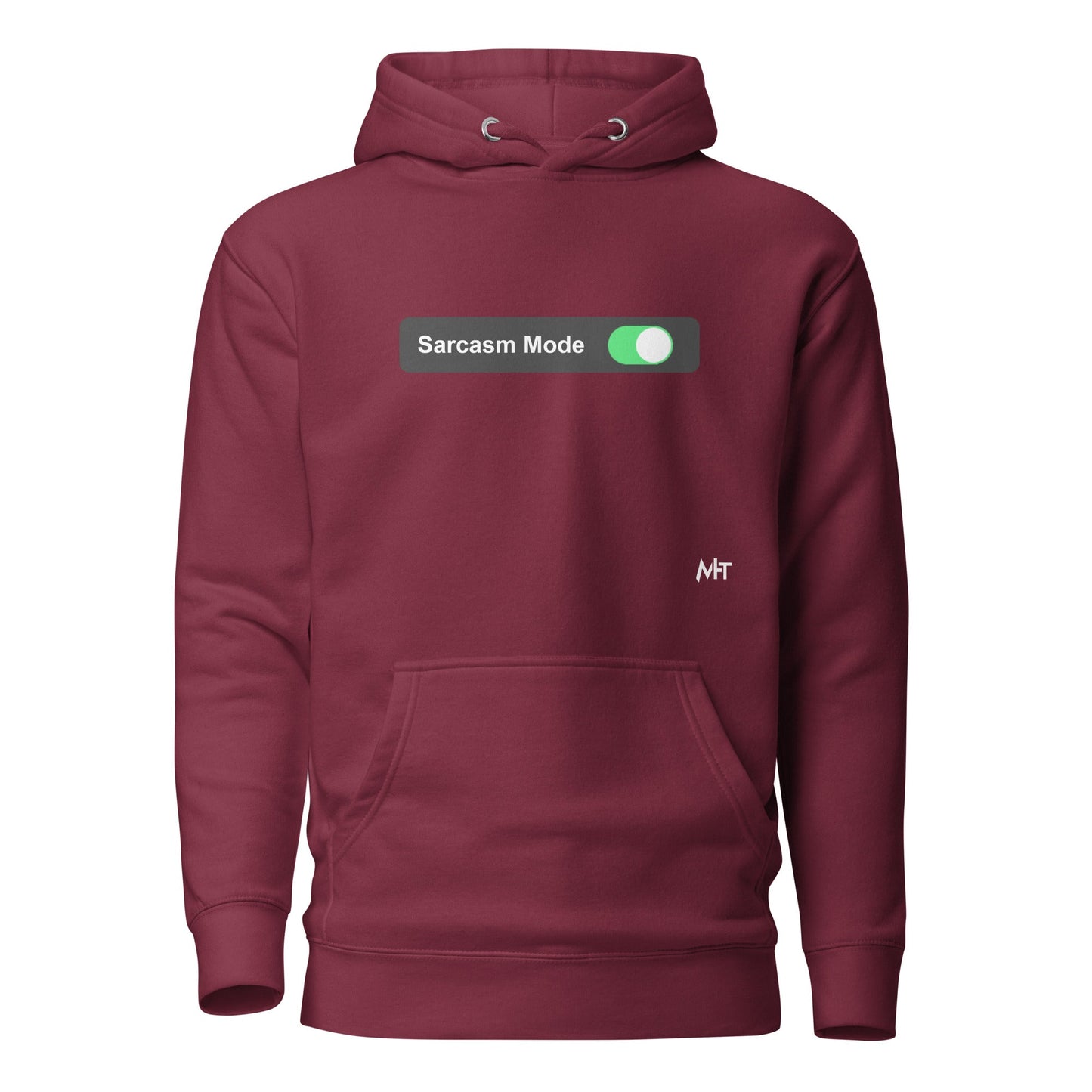 Sarcasm Mode On - Unisex Hoodie by DarkByteGear