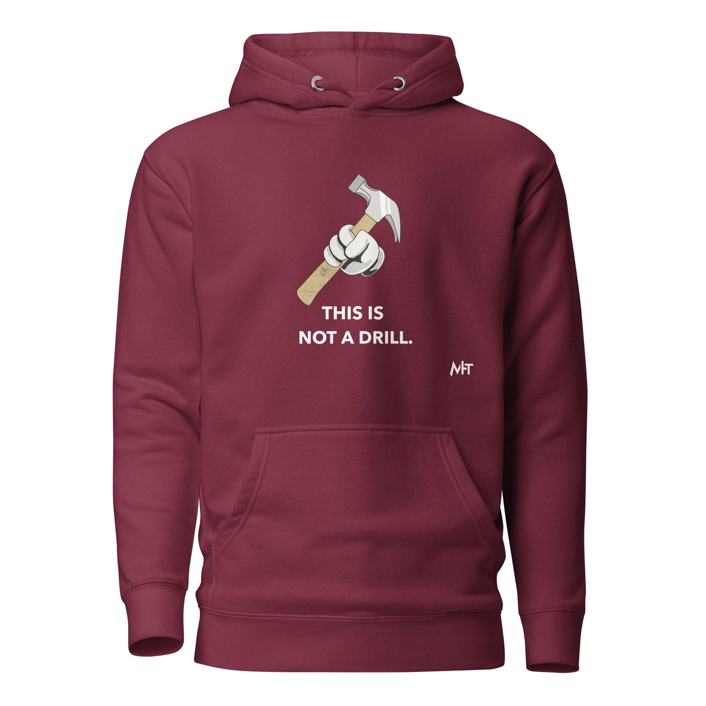This is not a Drill - Unisex Hoodie by DarkByteGear