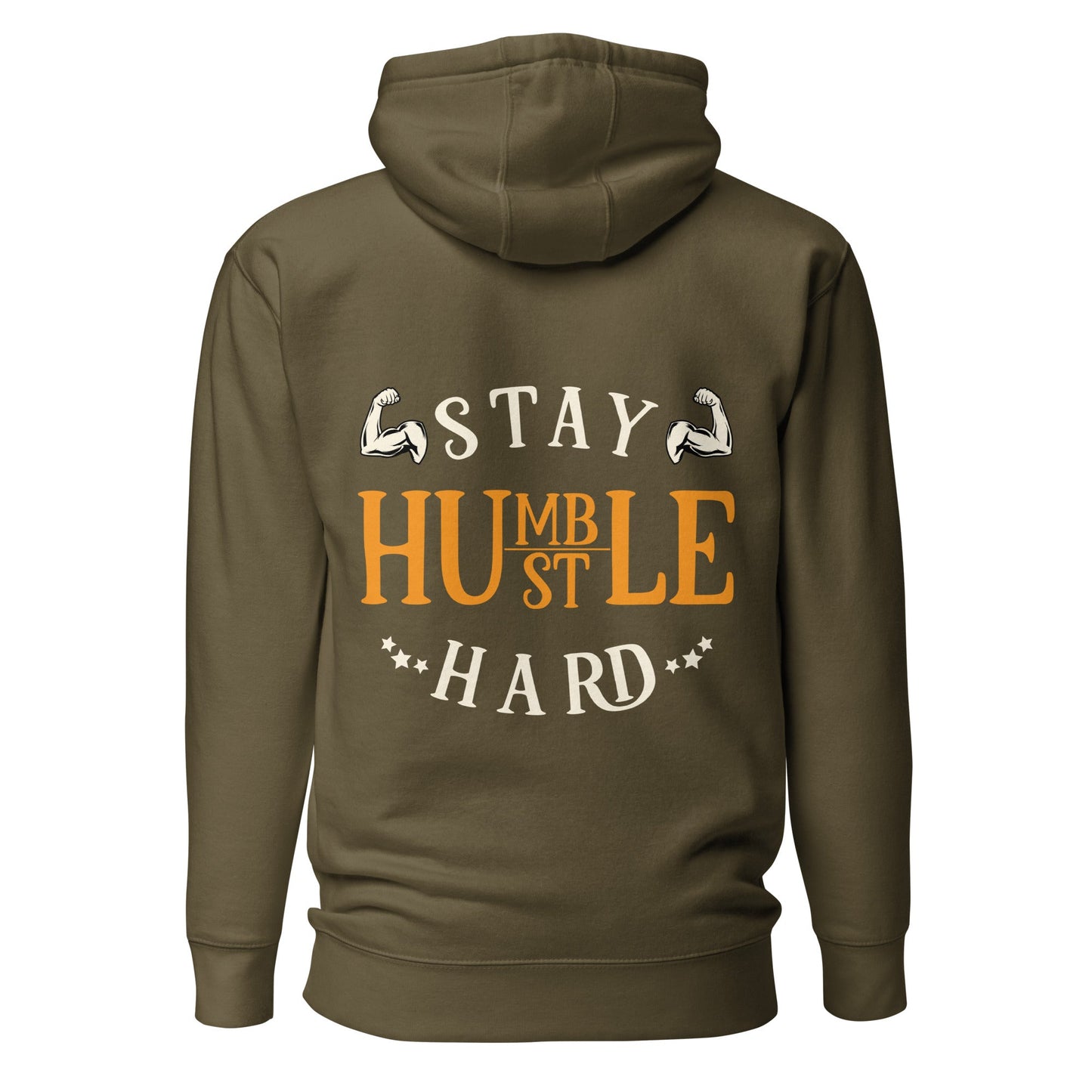 Stay Humble; Hustle Hard - Unisex Hoodie ( Back Print ) by DarkByteGear