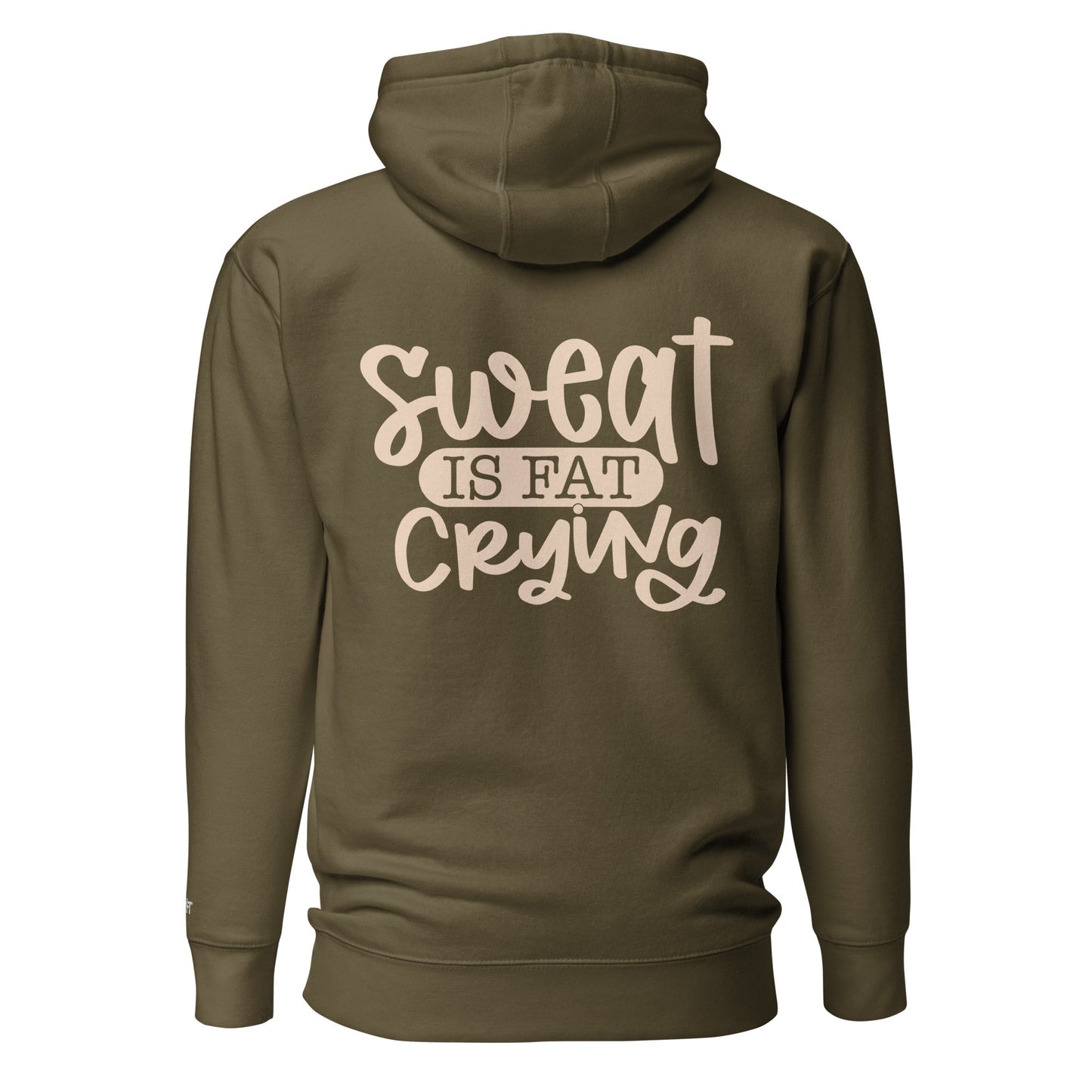Sweat is fat crying - Unisex Hoodie (back print) by DarkByteGear