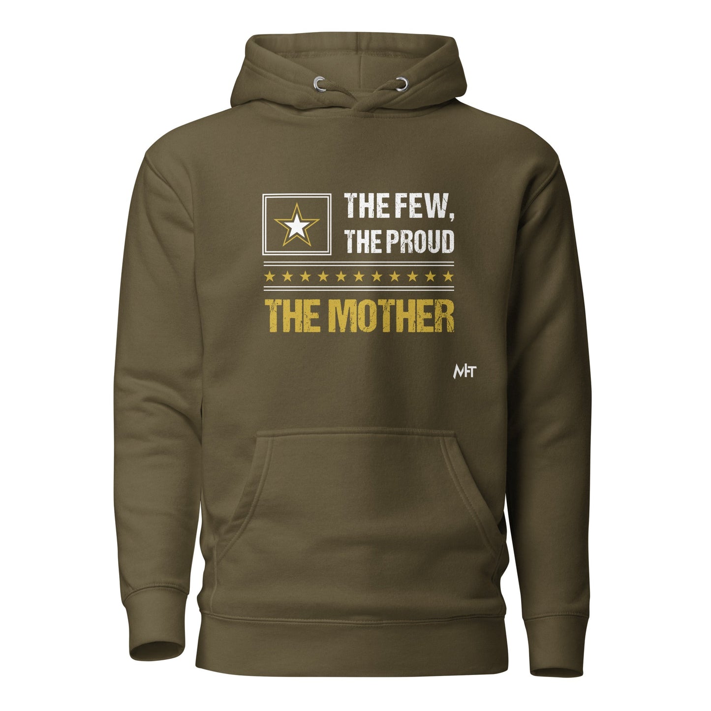 The few, the proud, the Mother - Unisex Hoodie by DarkByteGear